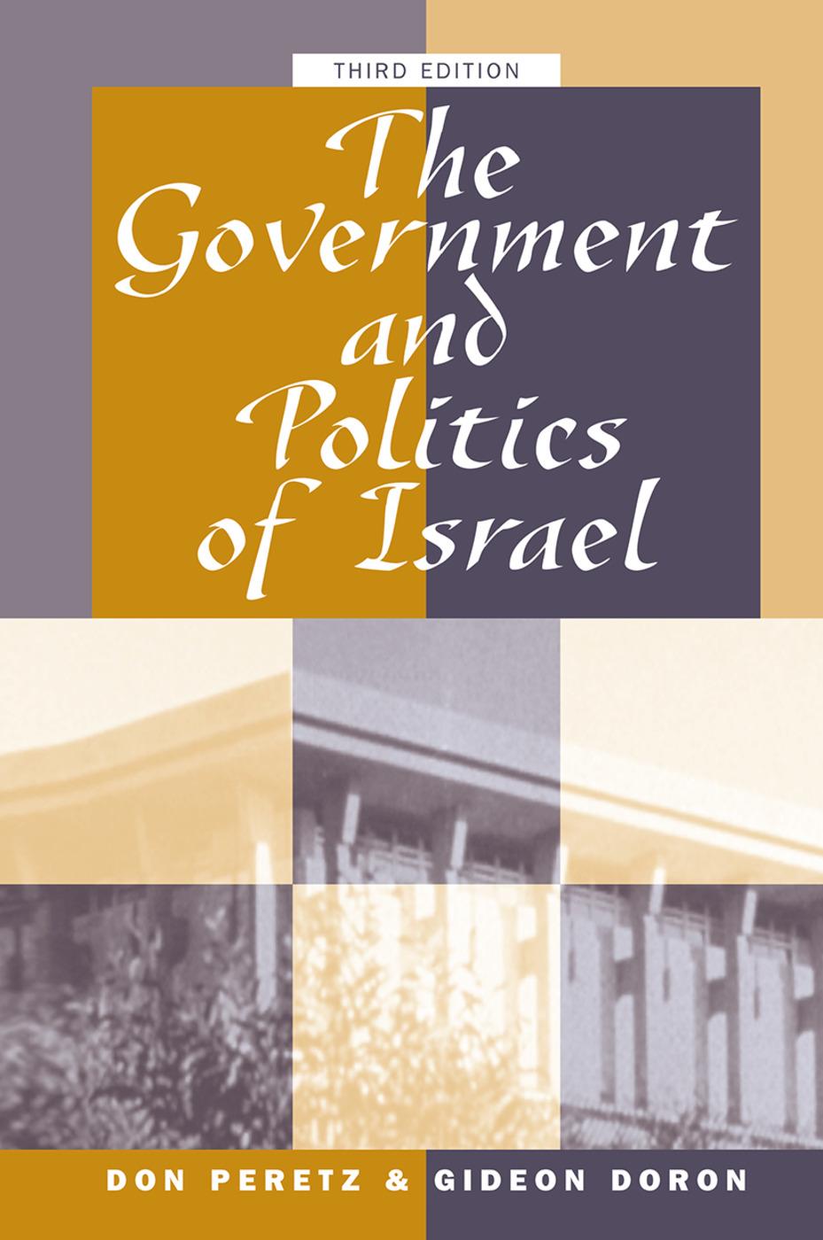 The Government and Politics of Israel