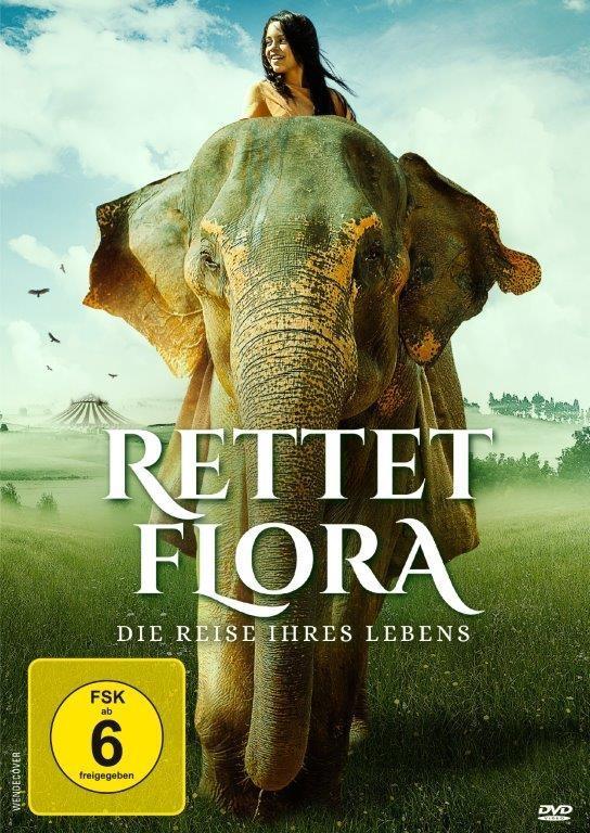 Rettet Flora - Die Reise ihres Lebens