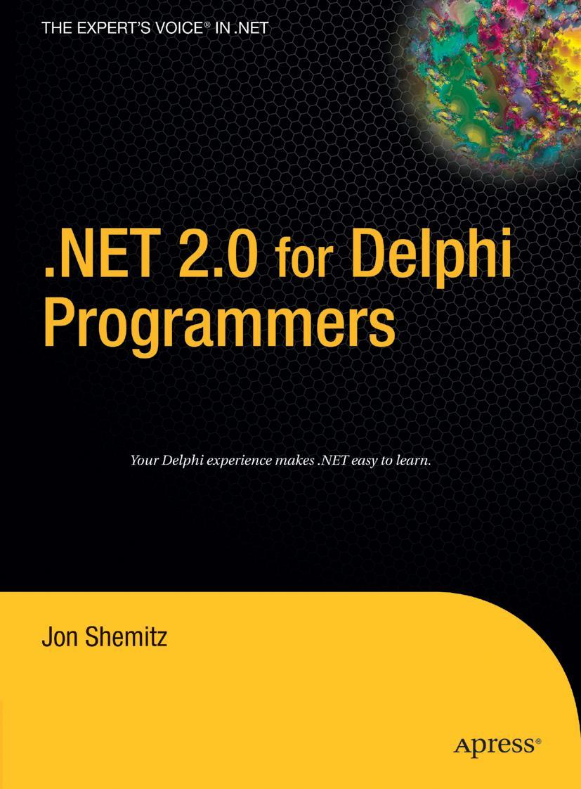 .Net 2.0 for Delphi Programmers