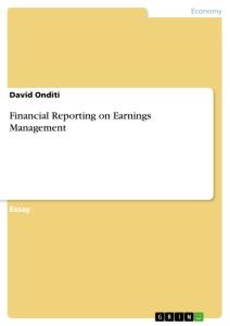 Financial Reporting on Earnings Management