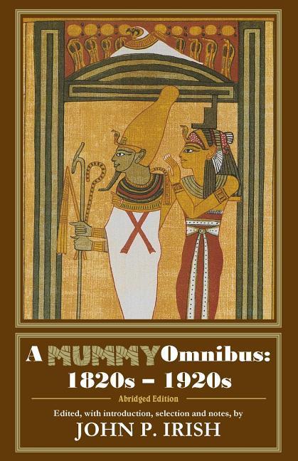 A Mummy Omnibus