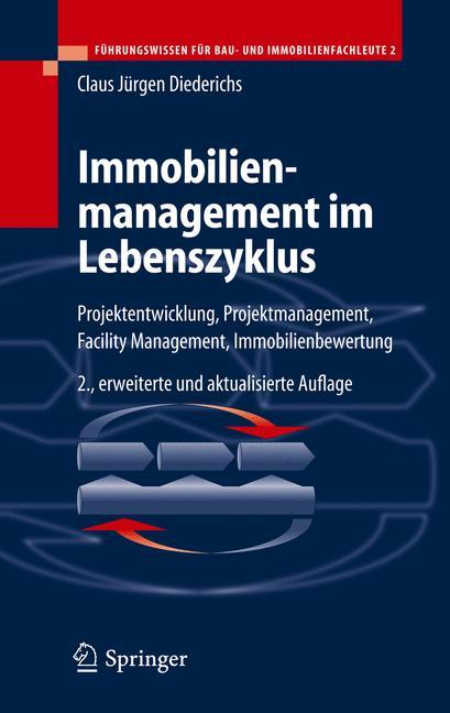 Immobilienmanagement im Lebenszyklus