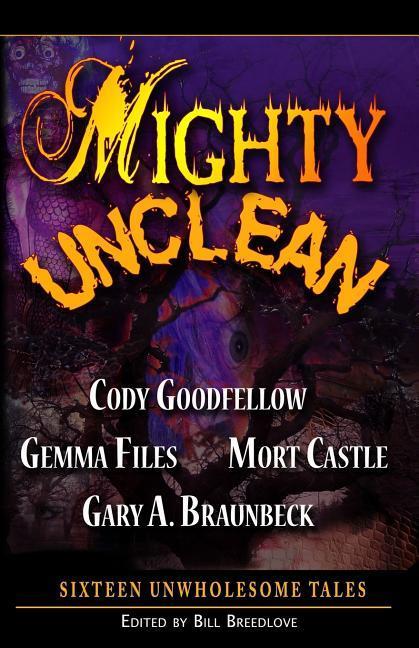 Mighty Unclean