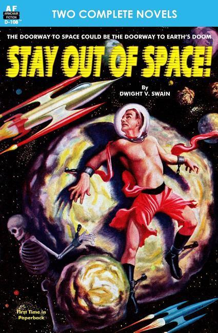 Stay Out of Space! & Rebels of the Red Planet