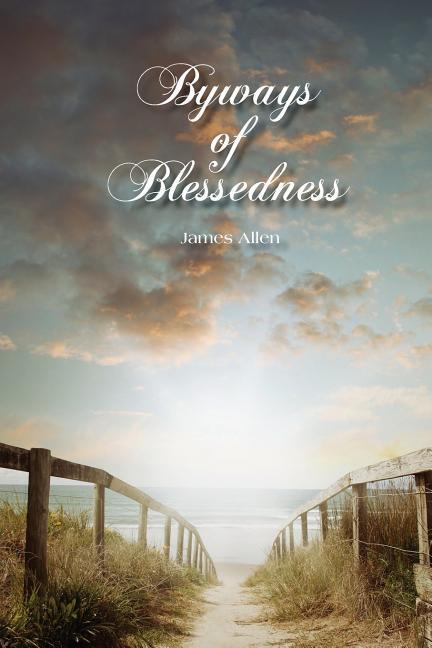 Byways of Blessedness