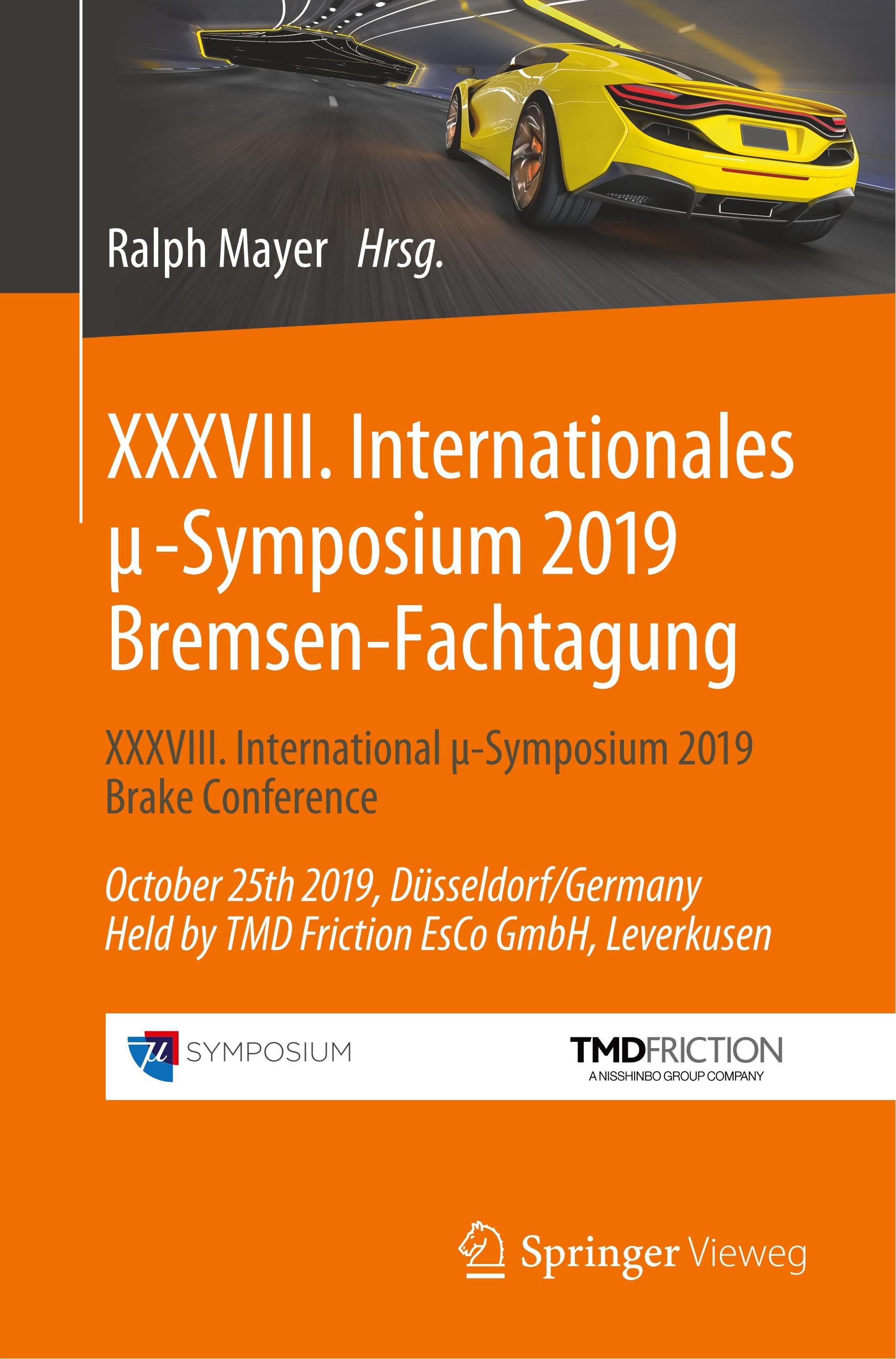 XXXVIII. Internationales ¿-Symposium 2019 Bremsen-Fachtagung