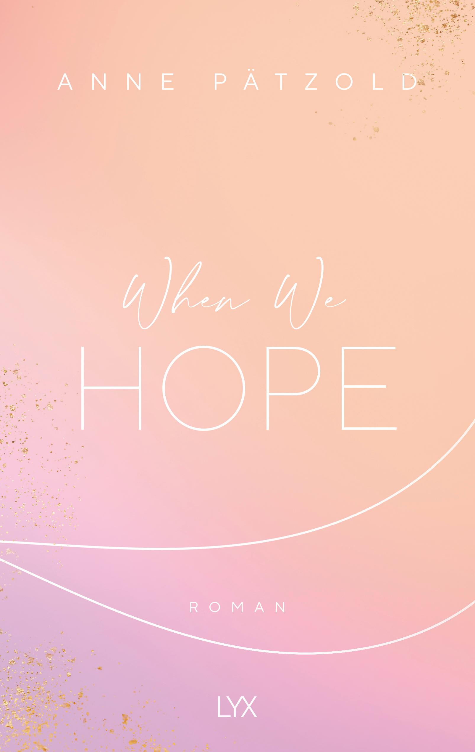 When We Hope