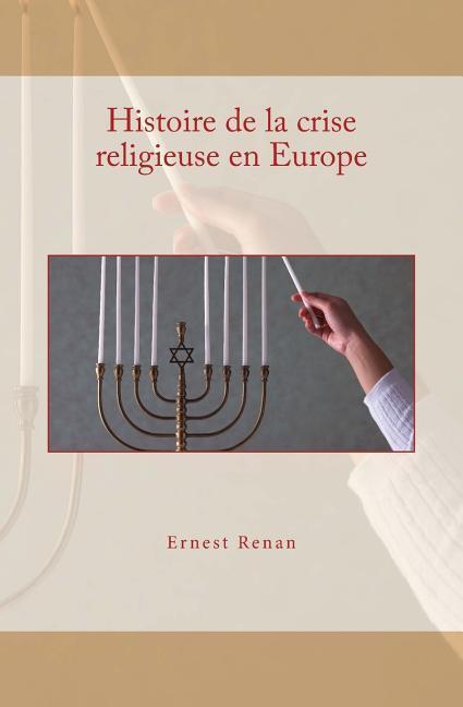 Histoire de la crise religieuse en Europe