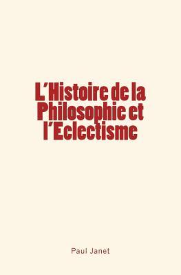 L'Histoire de la Philosophie et l'Eclectisme