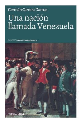 Una nación llamada Venezuela