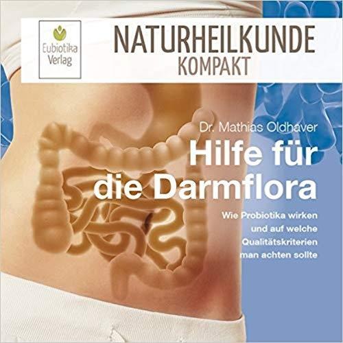 Hilfe für die Darmflora