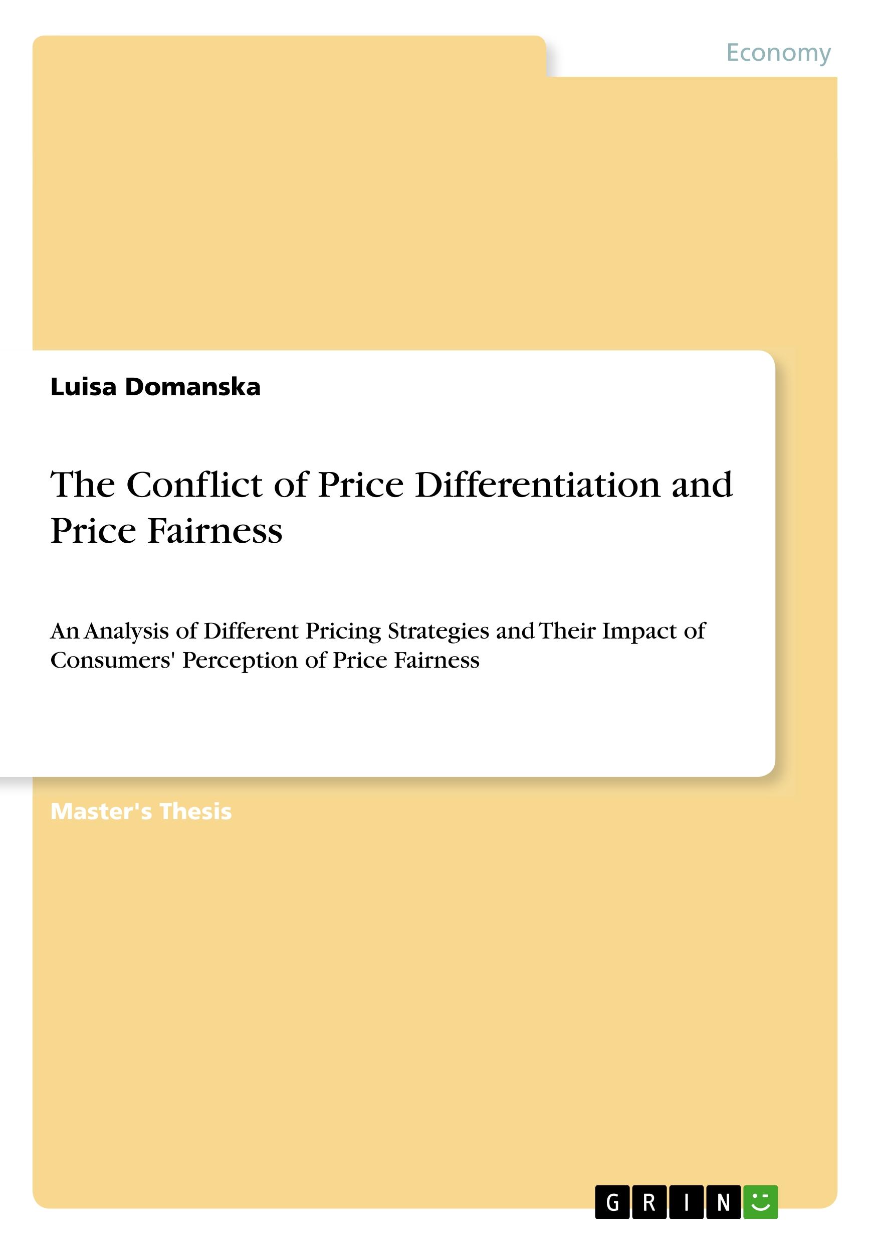 The Conflict of Price Differentiation and Price Fairness