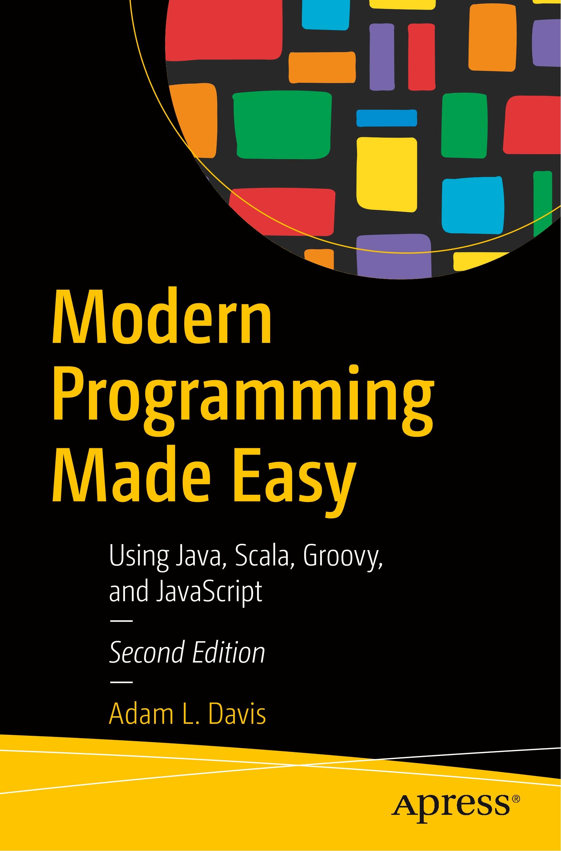 Modern Programming Made Easy