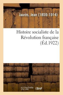 Histoire Socialiste de la Révolution Française