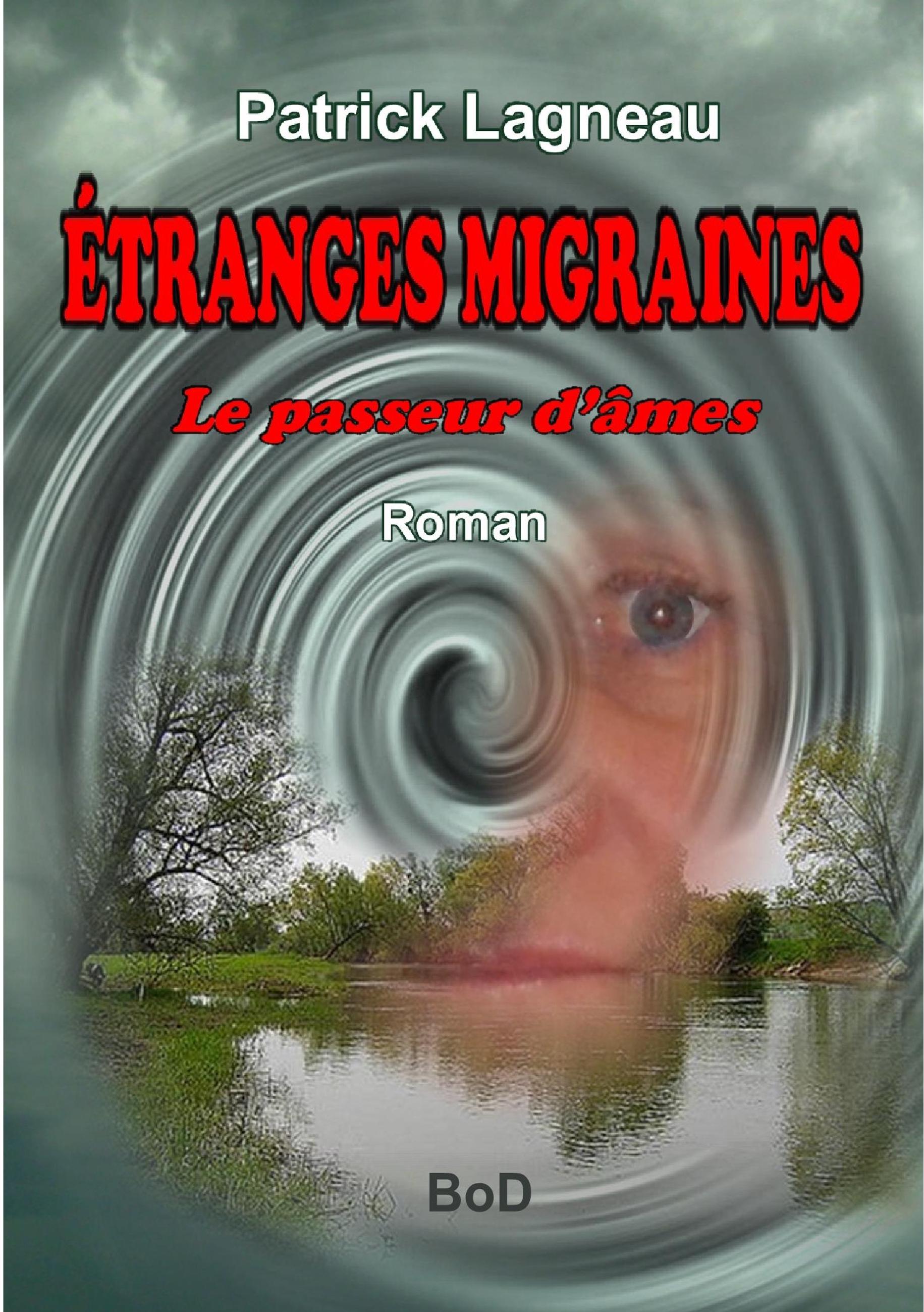 Étranges migraines