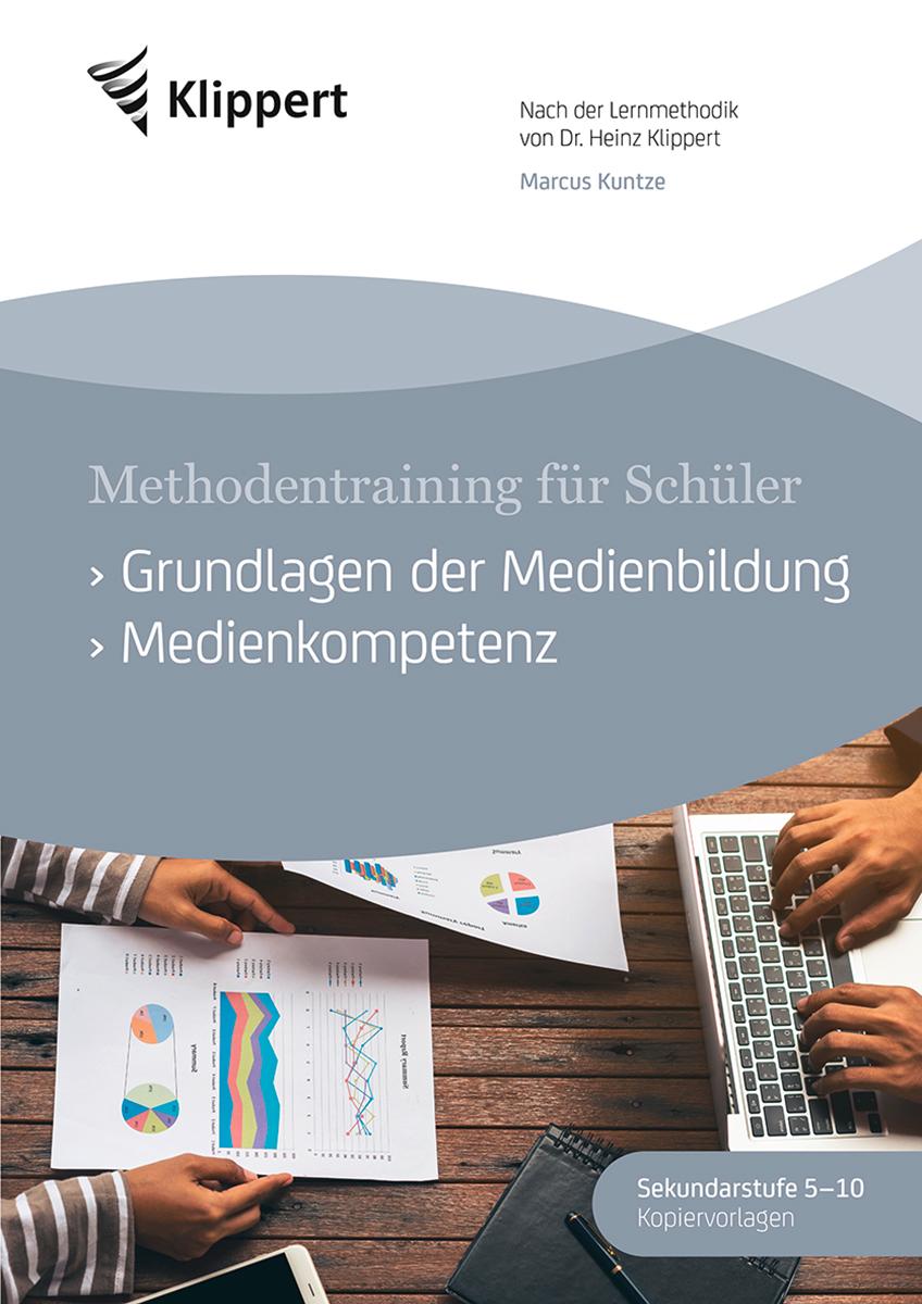 Grundlagen der Medienbildung - Medienkompetenz