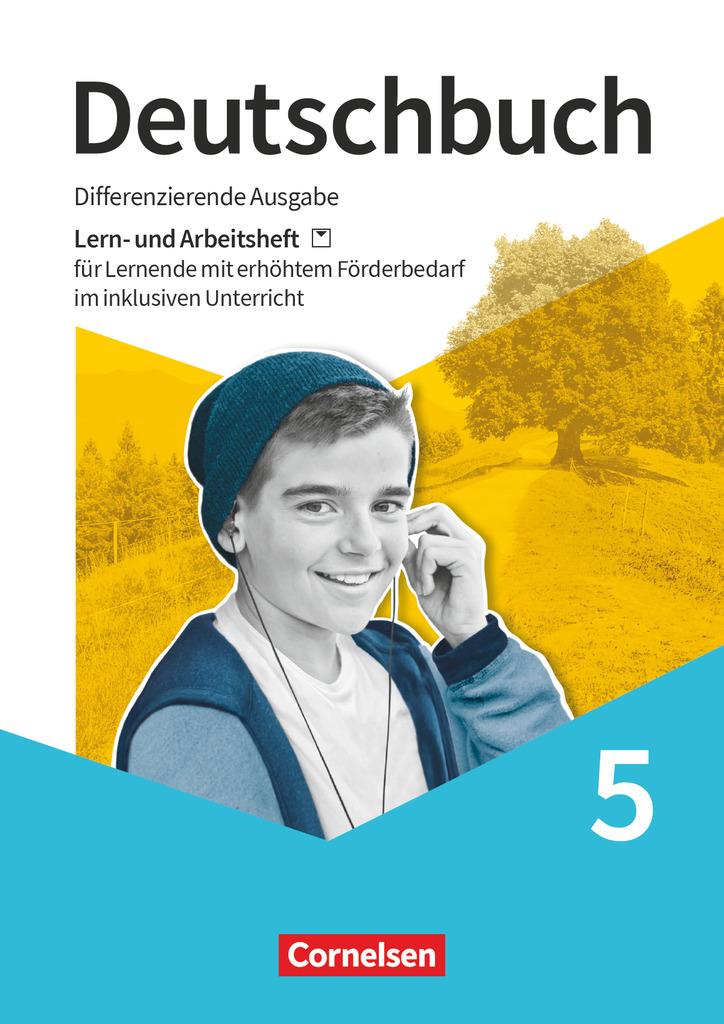 Deutschbuch 5. Schuljahr - Lern- und Arbeitsheft für Lernende mit erhöhtem Förderbedarf im inklusiven Unterricht