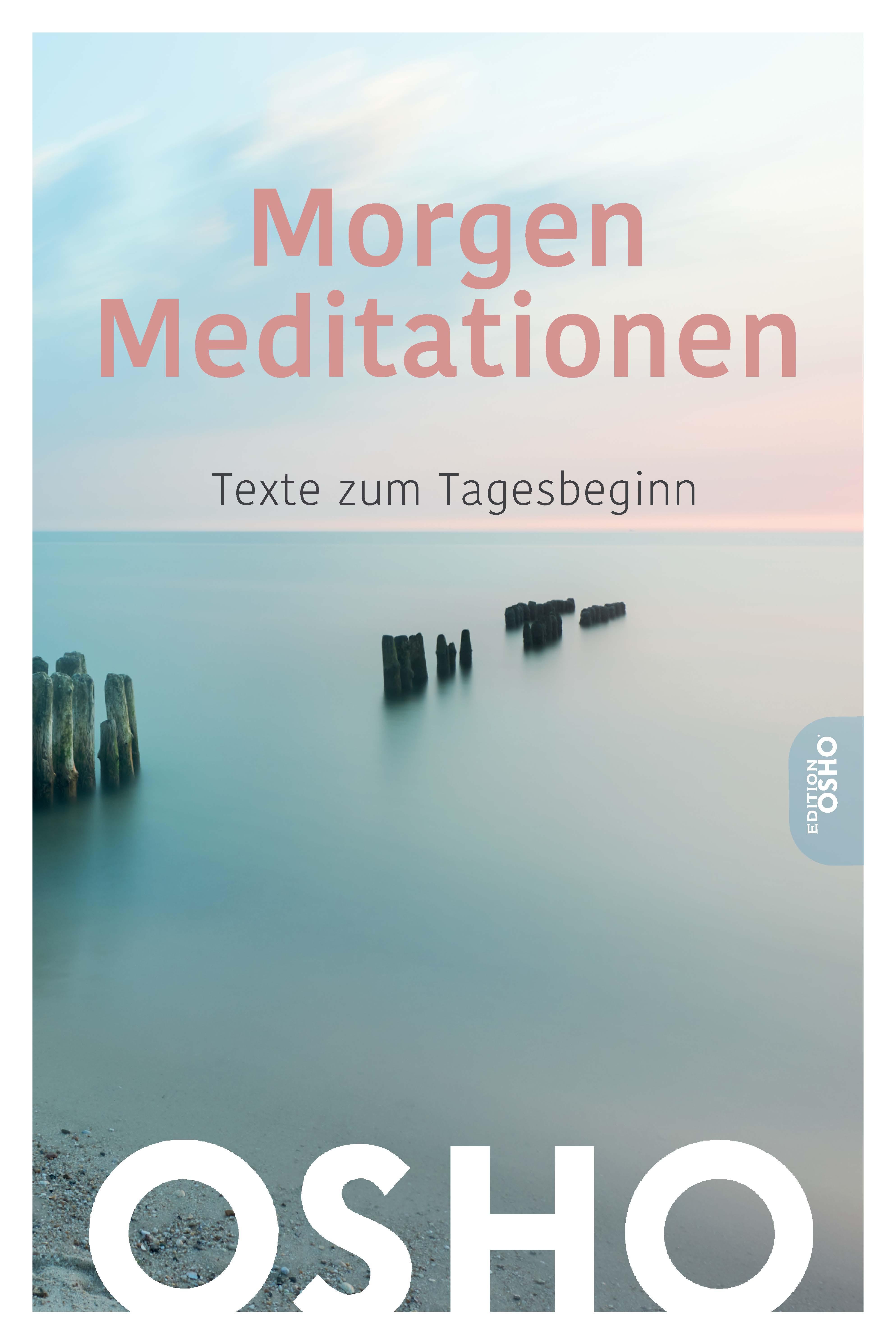 Morgen Meditationen