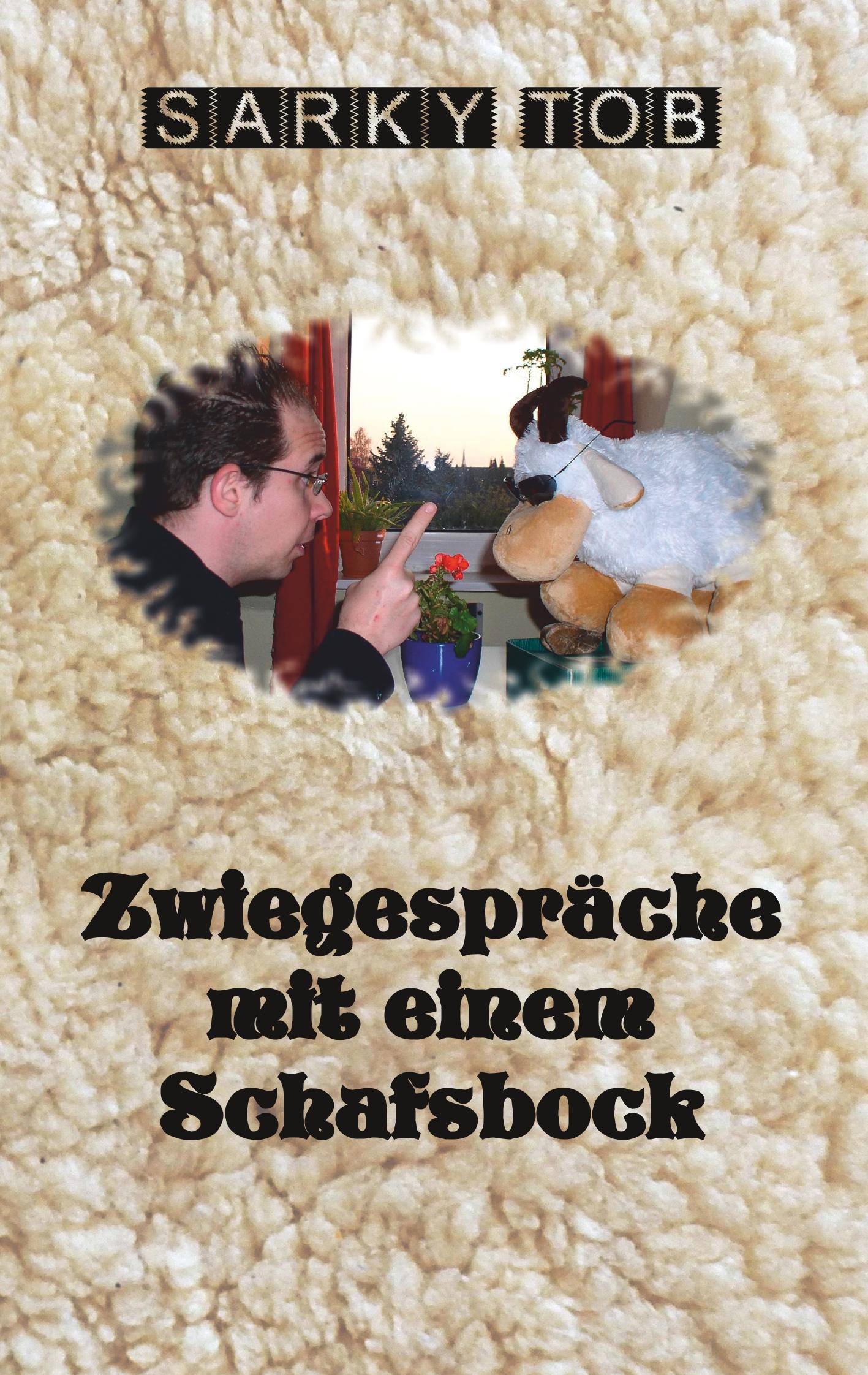 Zwiegespräche mit einem Schafsbock