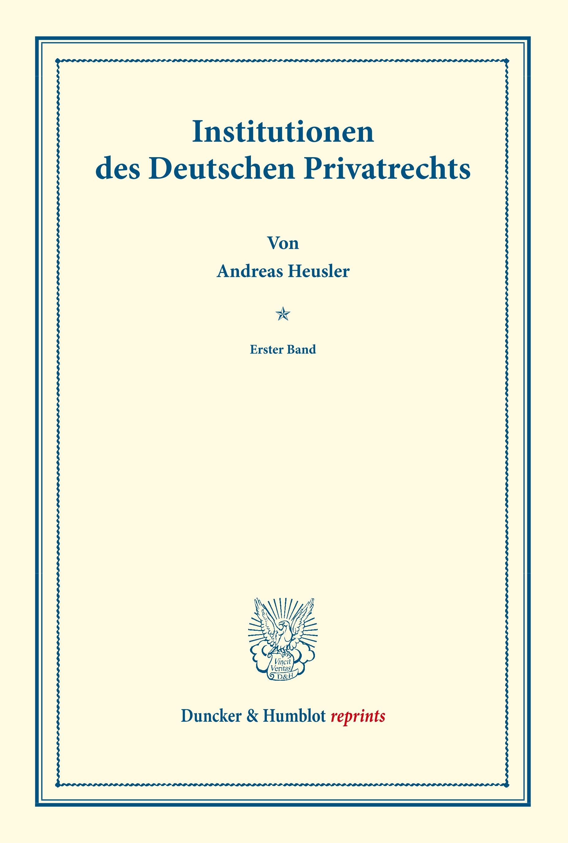 Institutionen des Deutschen Privatrechts.