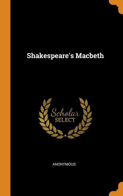 Shakespeare's Macbeth