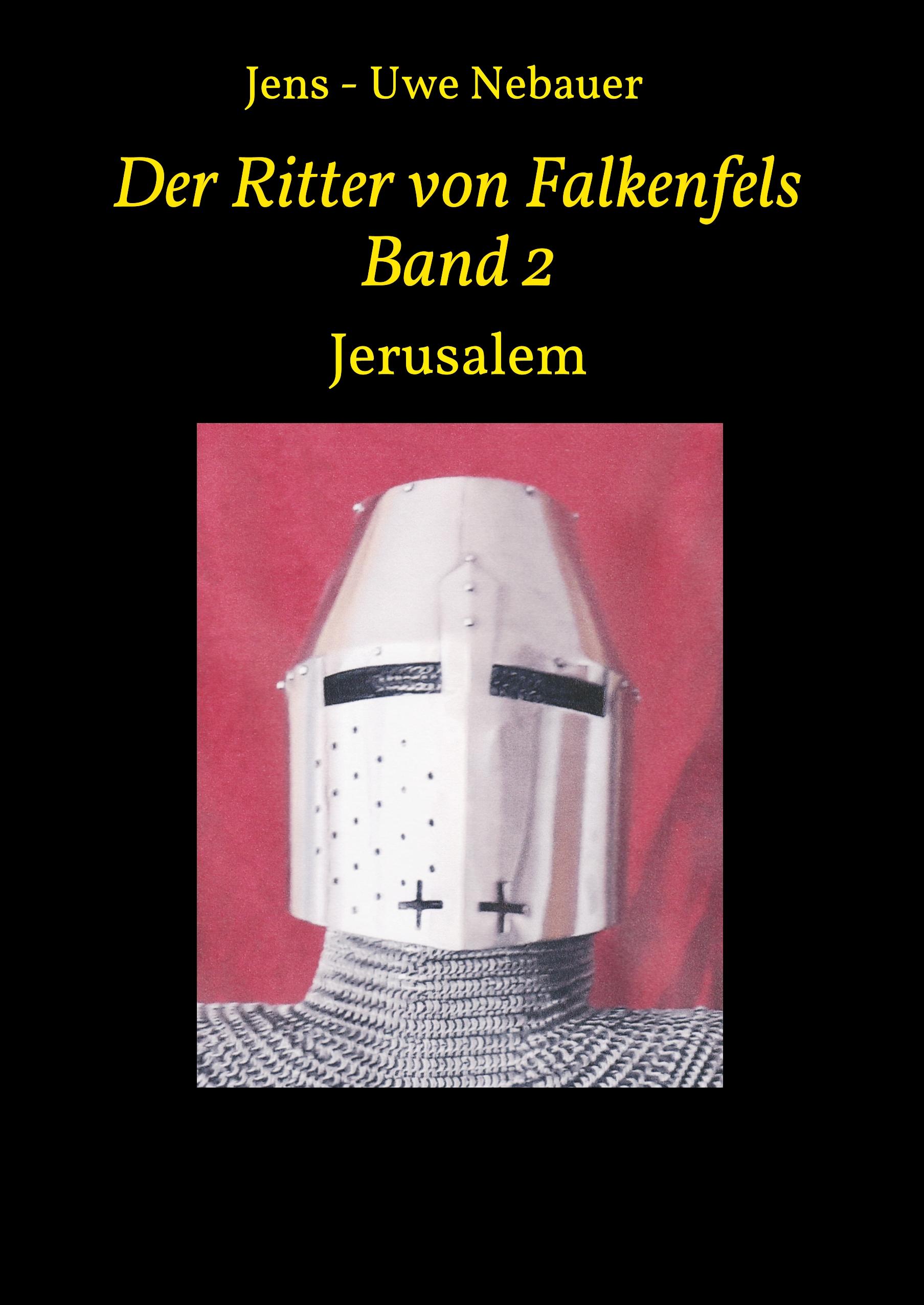 Der Ritter von Falkenfels Band 2