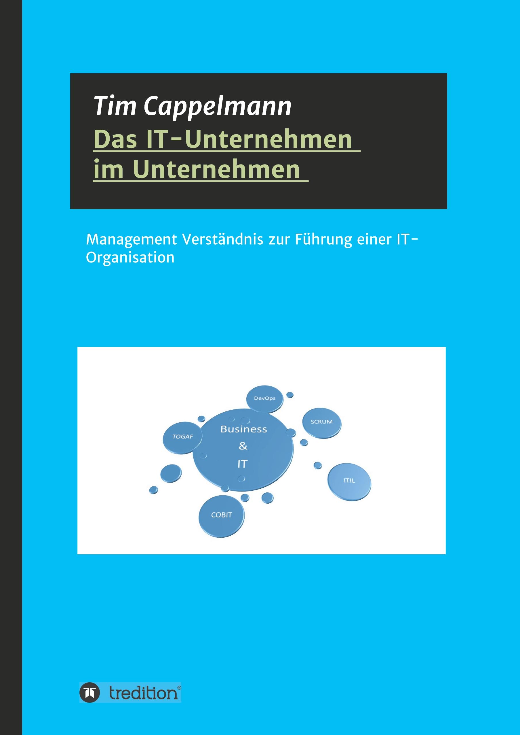 Das IT-Unternehmen im Unternehmen