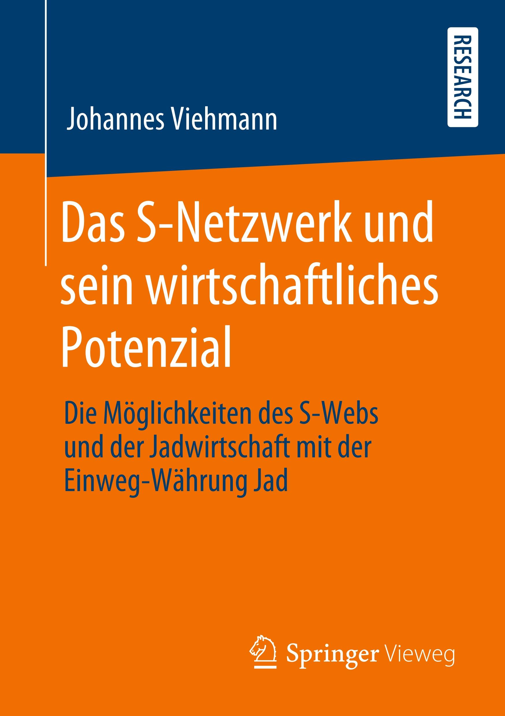 Das S-Netzwerk und sein wirtschaftliches Potenzial