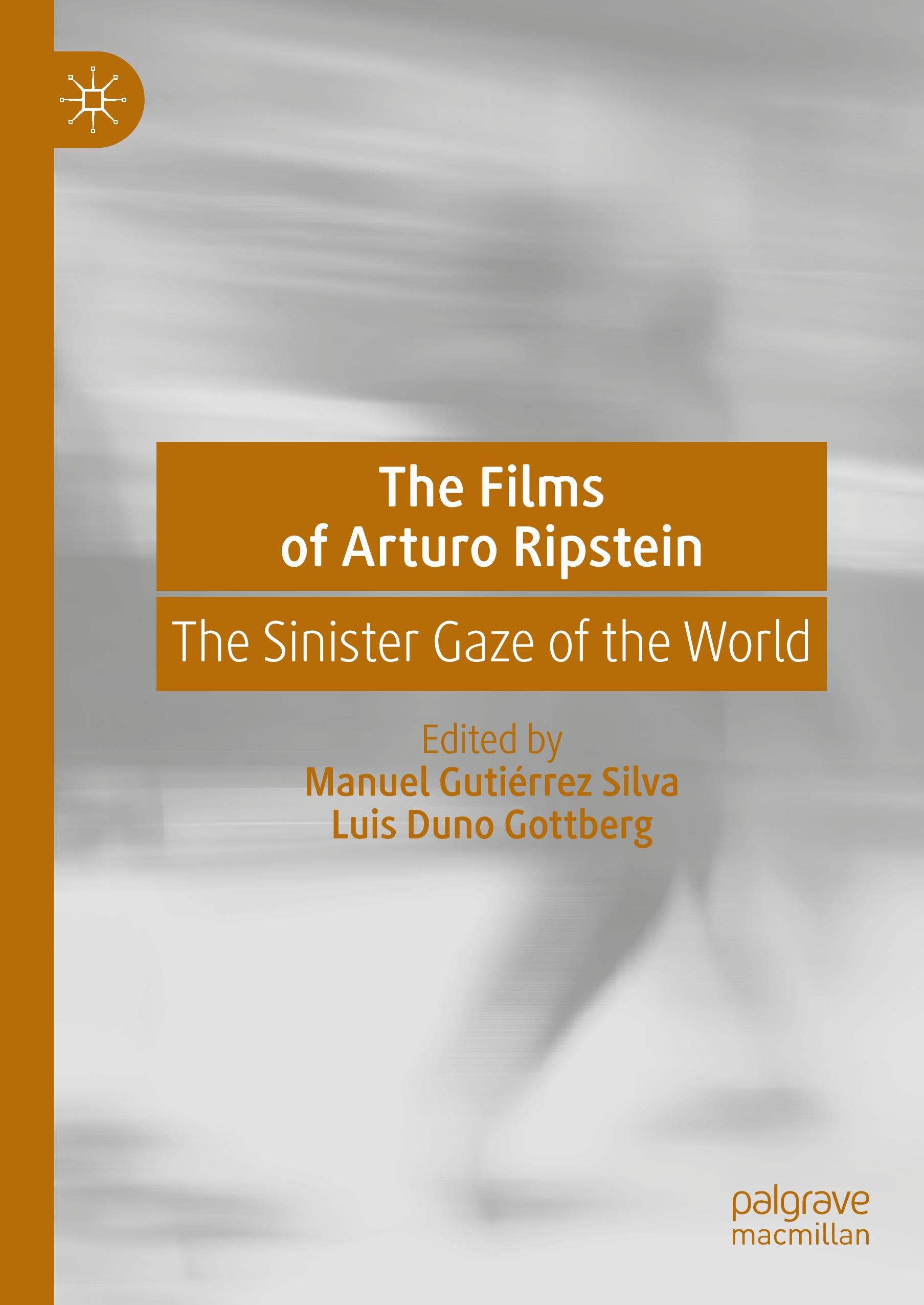 The Films of Arturo Ripstein