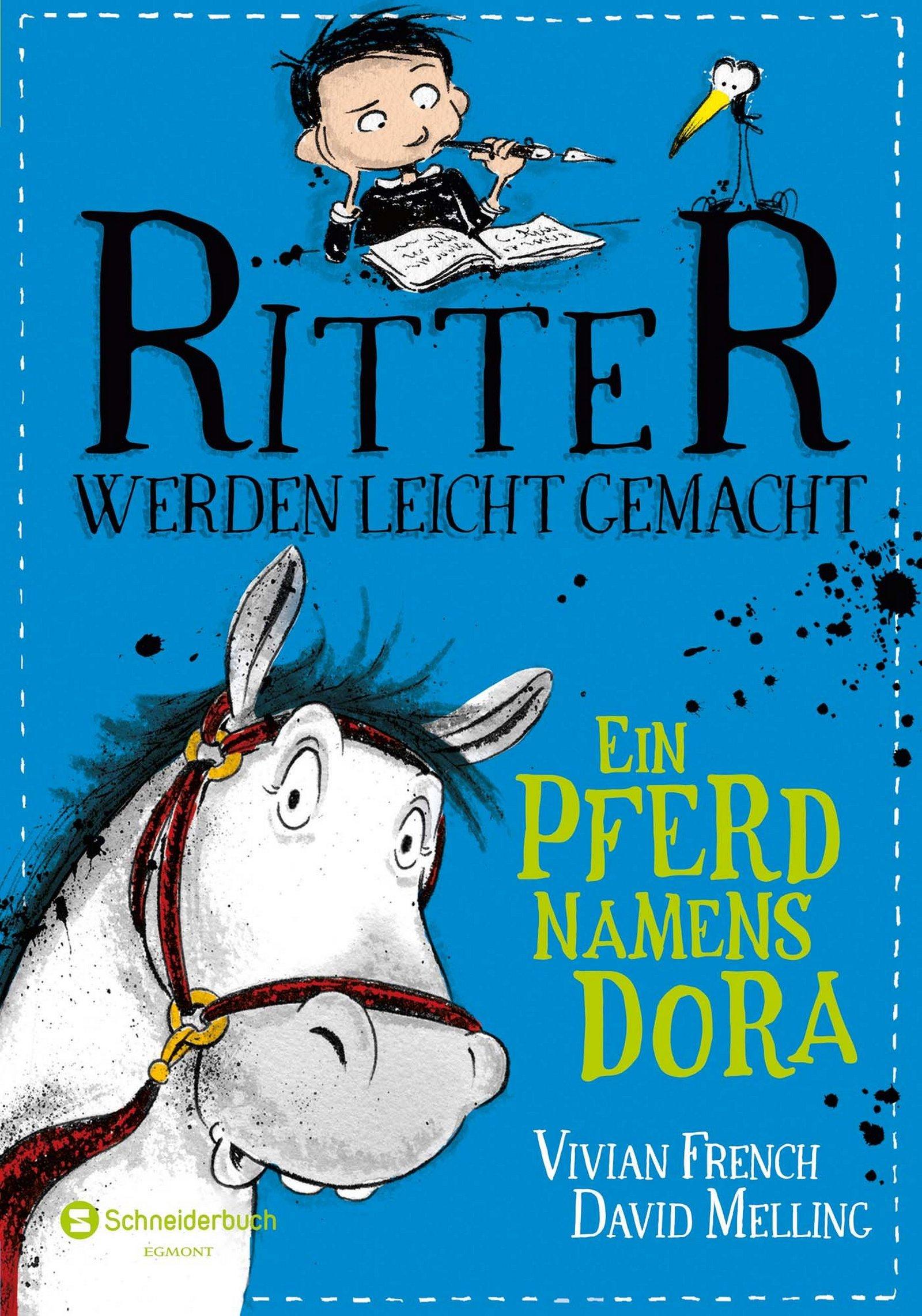 Ritter werden leicht gemacht - Ein Pferd namens Dora