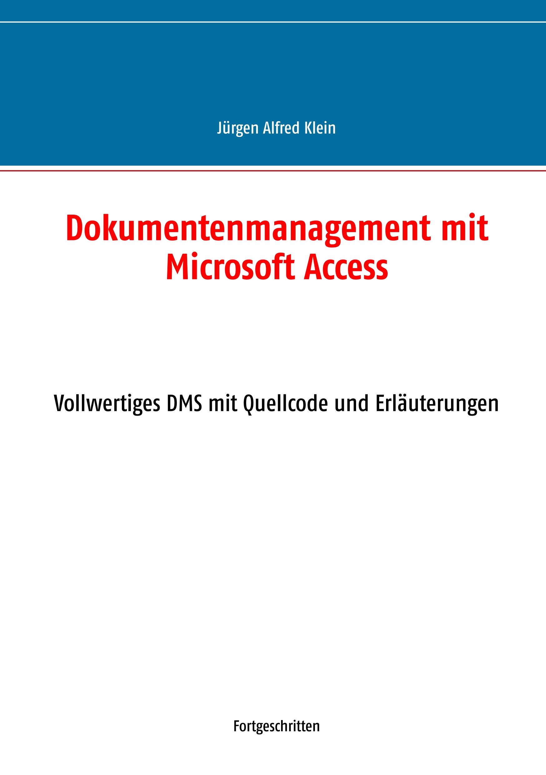 Dokumentenmanagement mit Microsoft Access