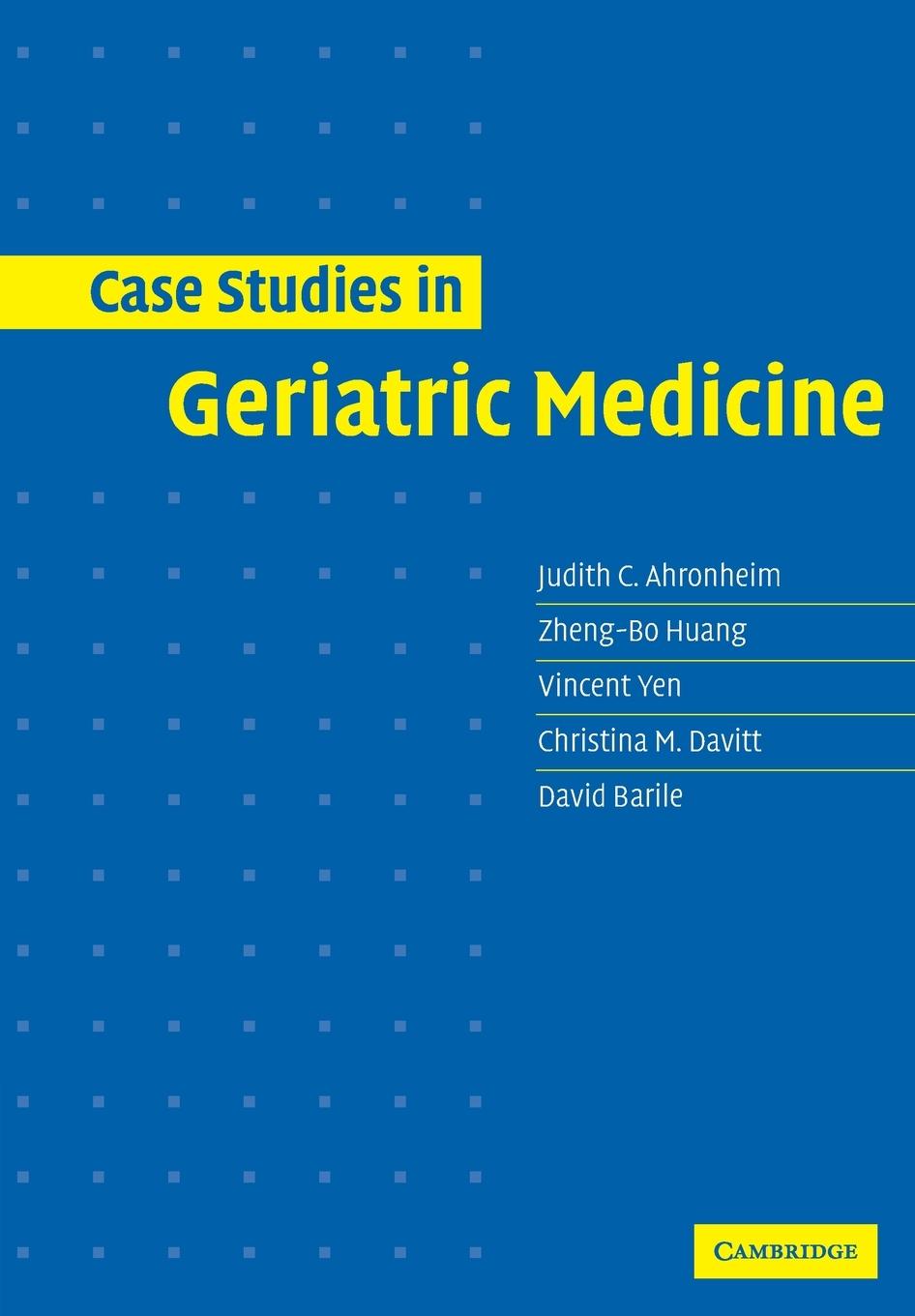 Case Studies in Geriatric Medicine