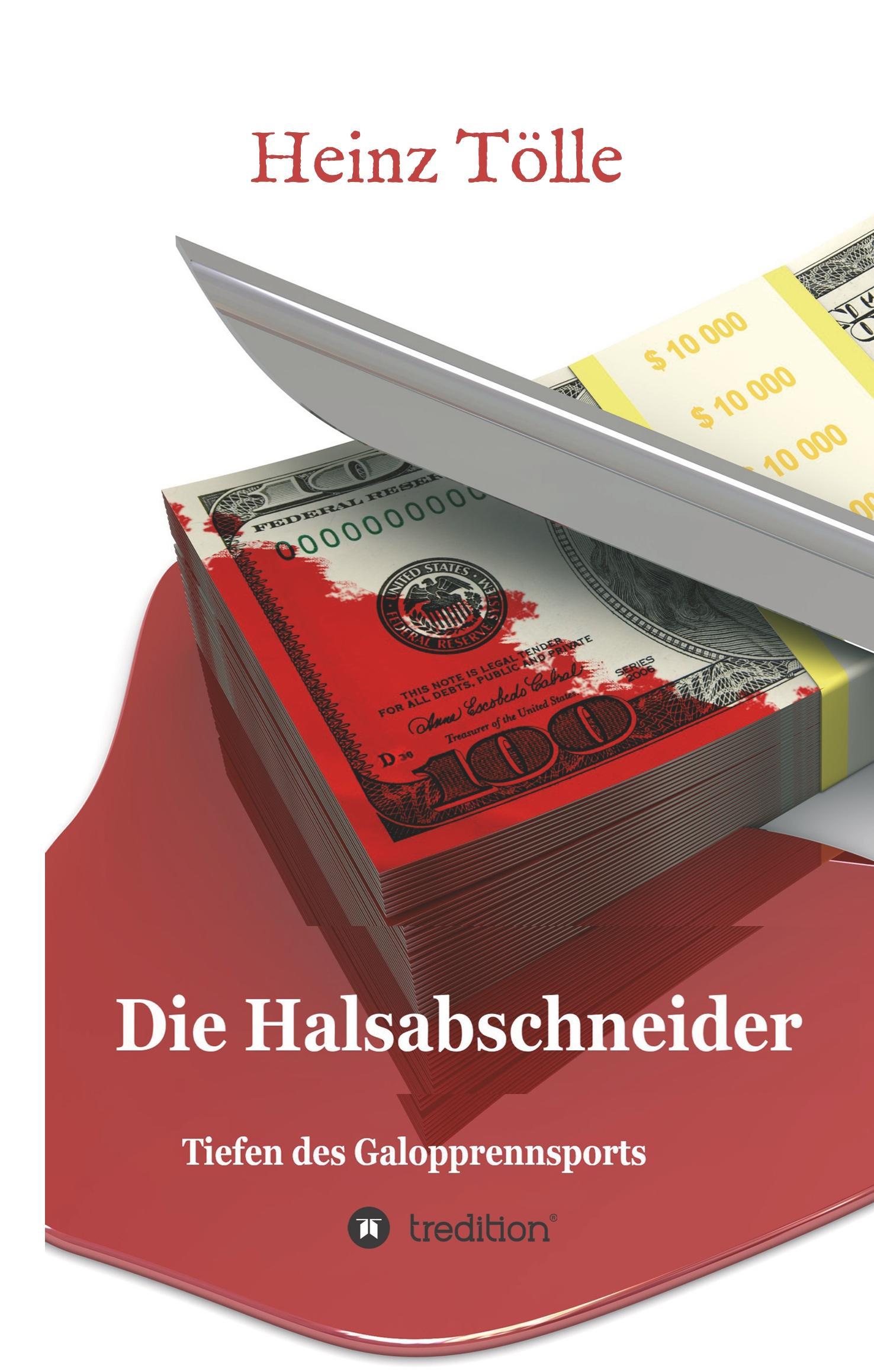 Die Halsabschneider - Tiefen des Galopprennsports