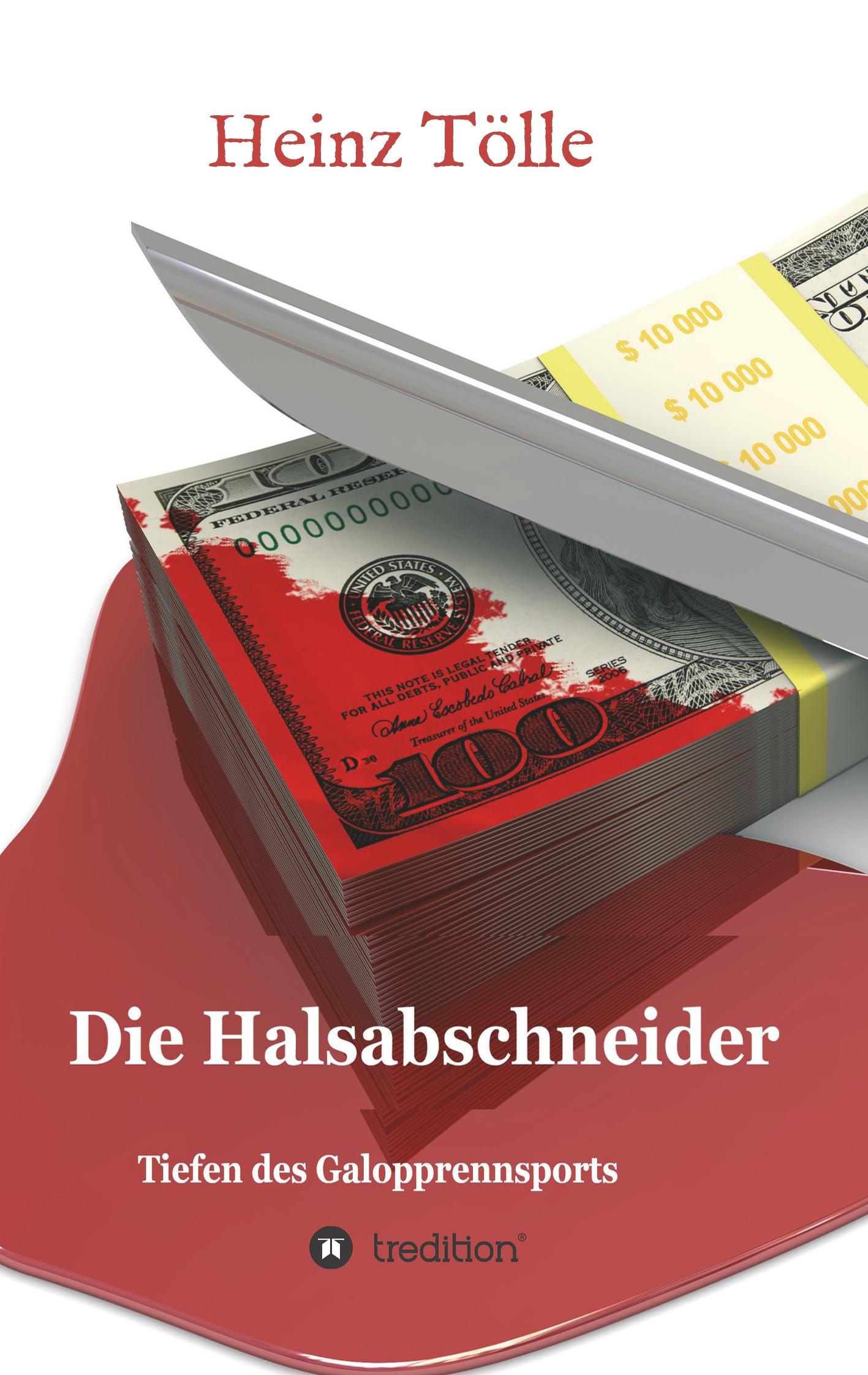 Die Halsabschneider - Tiefen des Galopprennsports