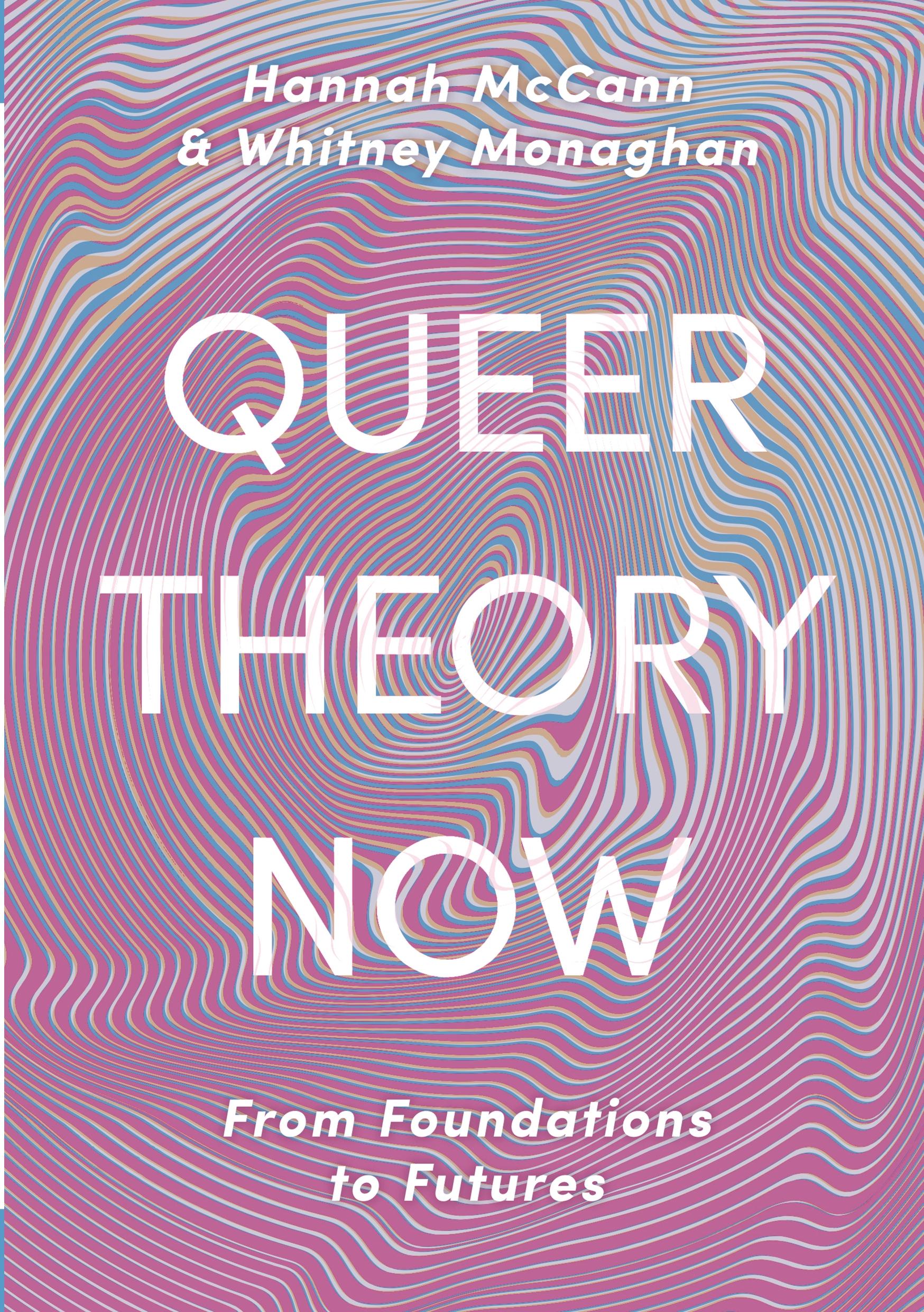 Queer Theory Now