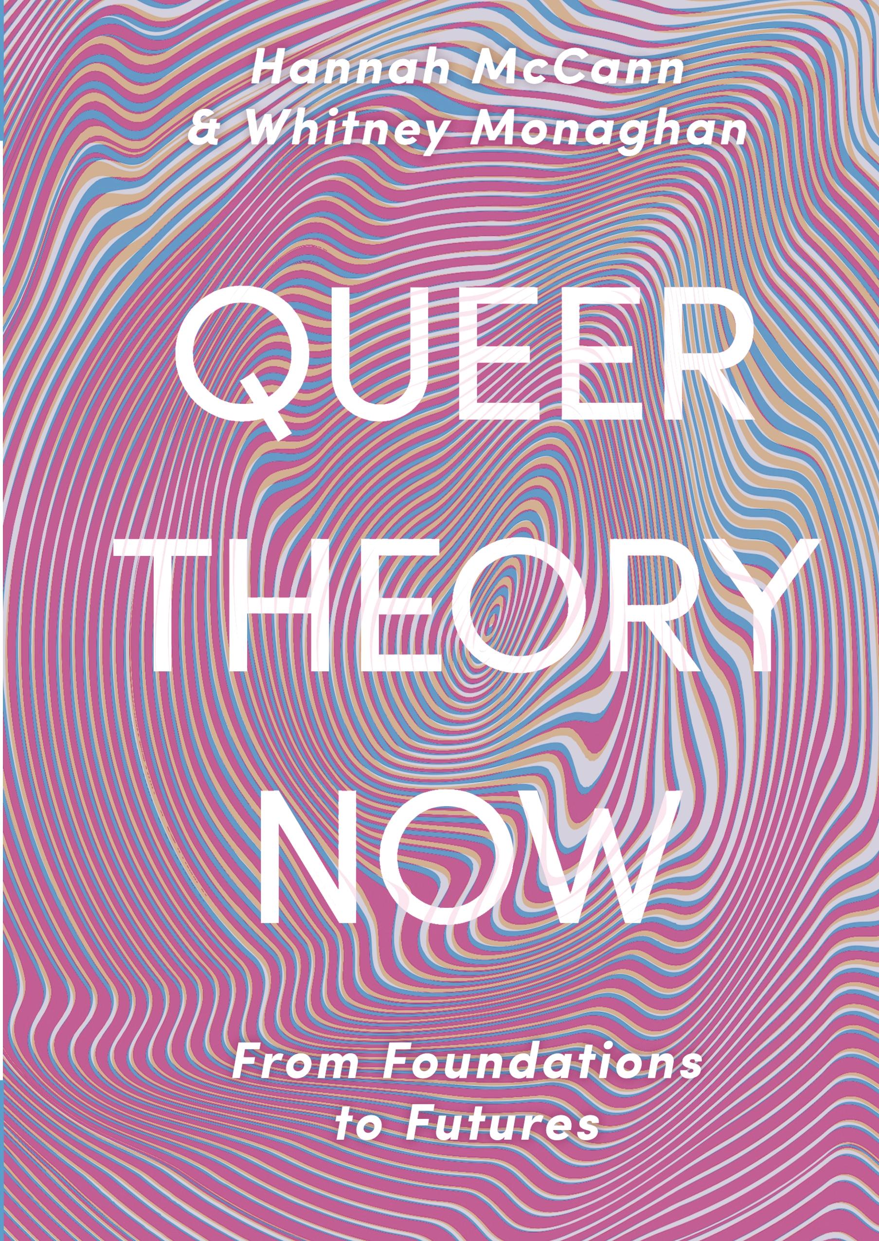 Queer Theory Now