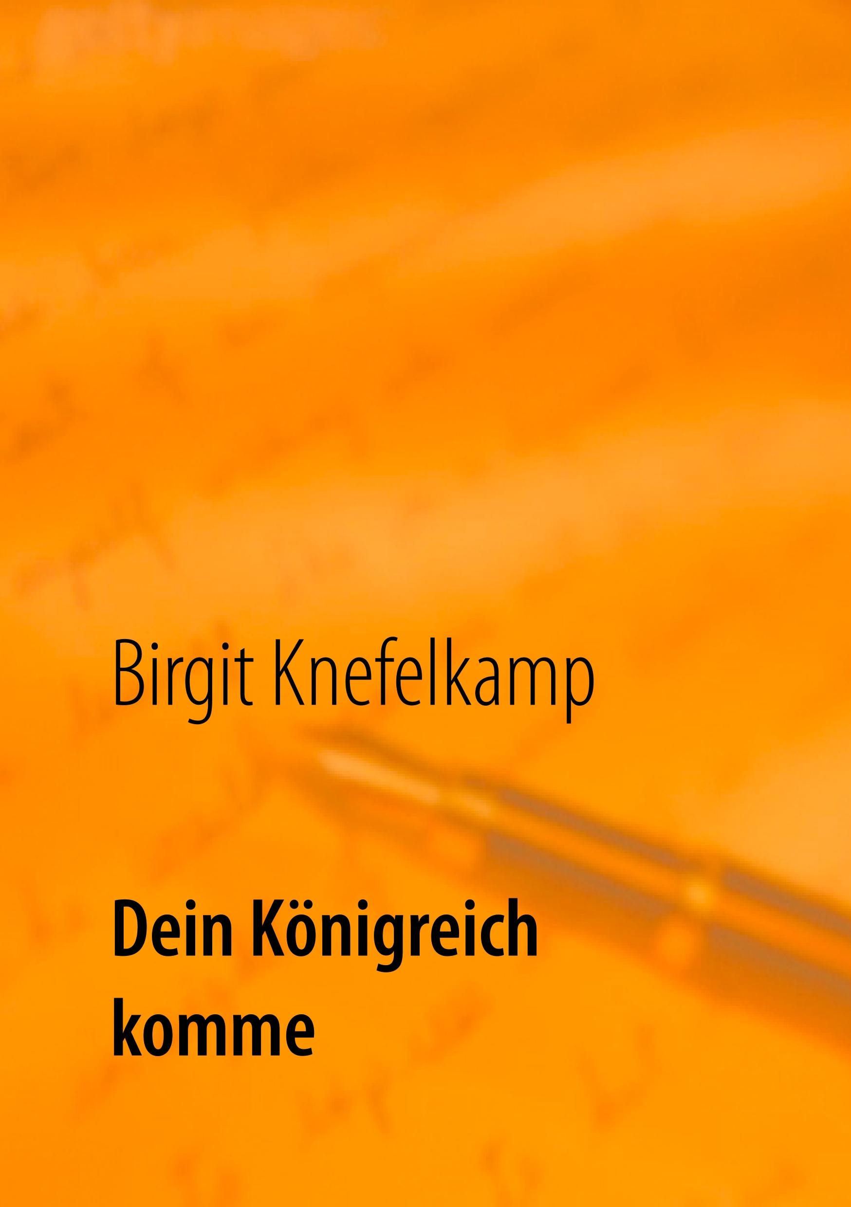 Dein Königreich komme