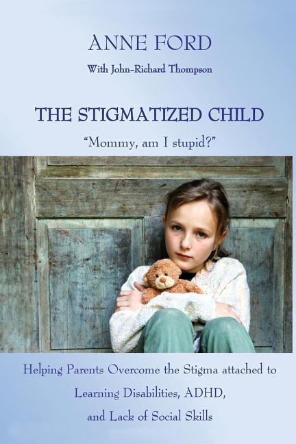 The Stigmatized Child