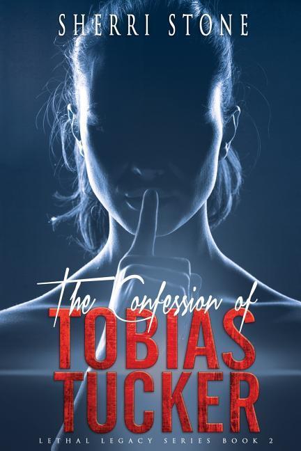 The Confession of Tobias Tucker