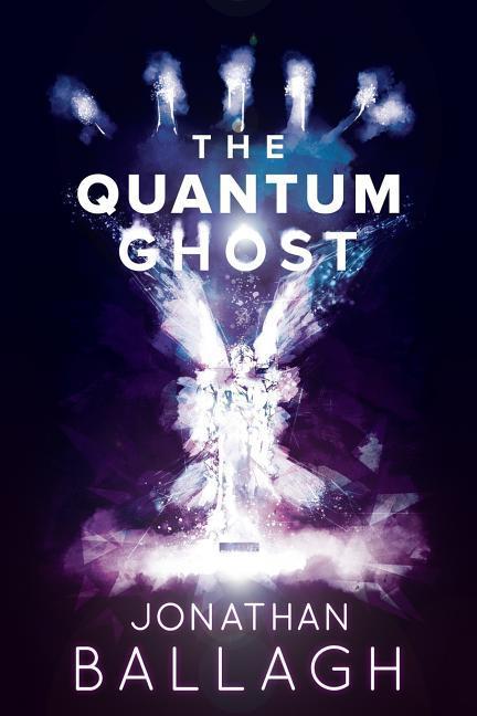 The Quantum Ghost