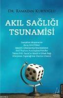 Akil Sagligi Tsunamisi