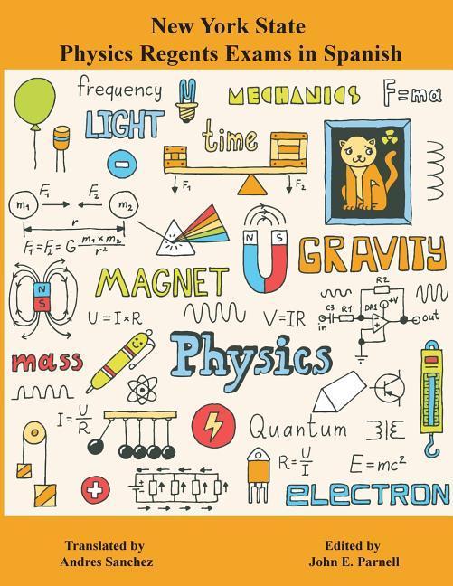 New York State Regents Physics Exams in Spanish