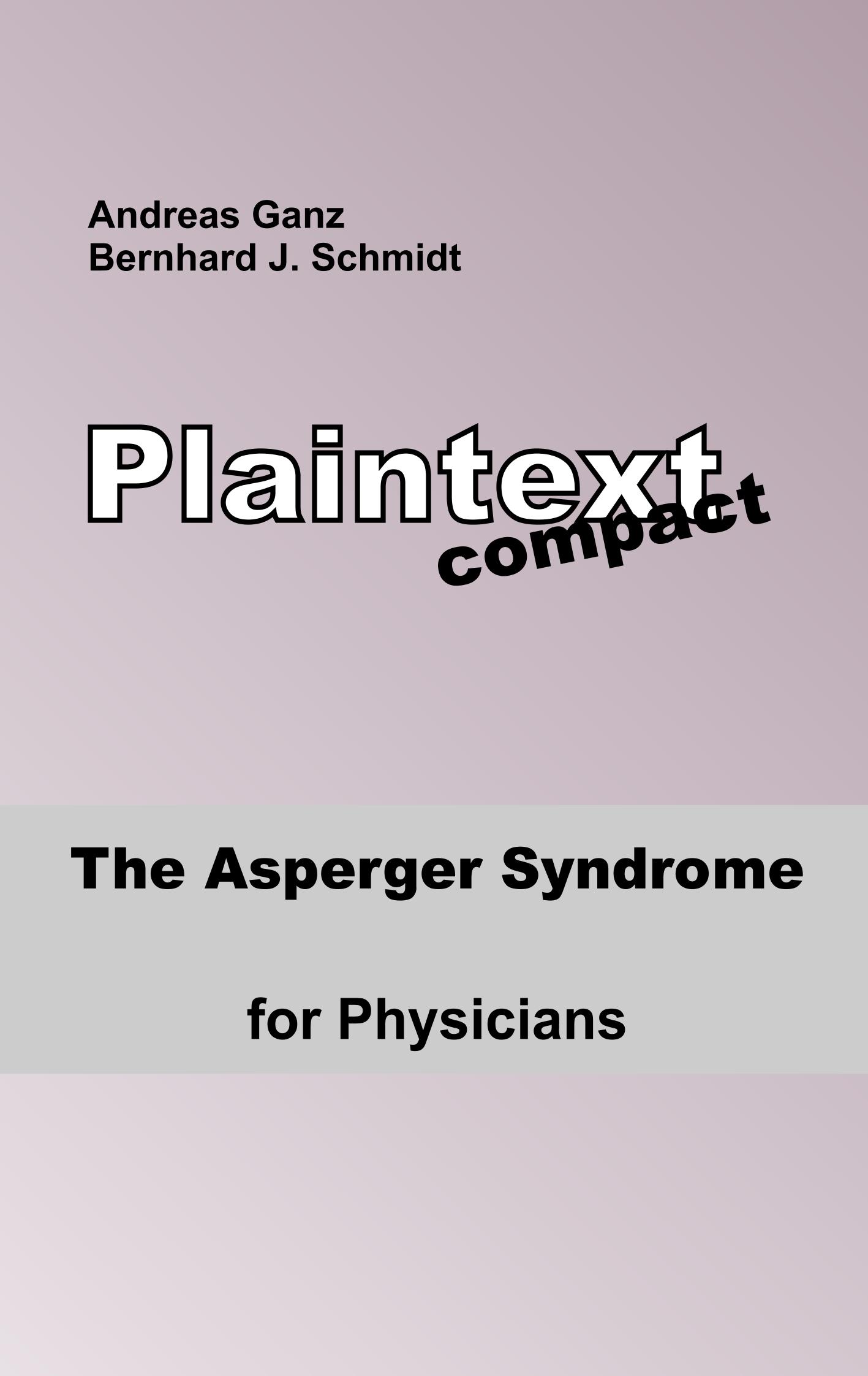 The Asperger Syndrome for Physicians