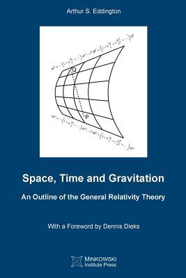 Space, Time and Gravitation: An Outline of the General Relativity Theory