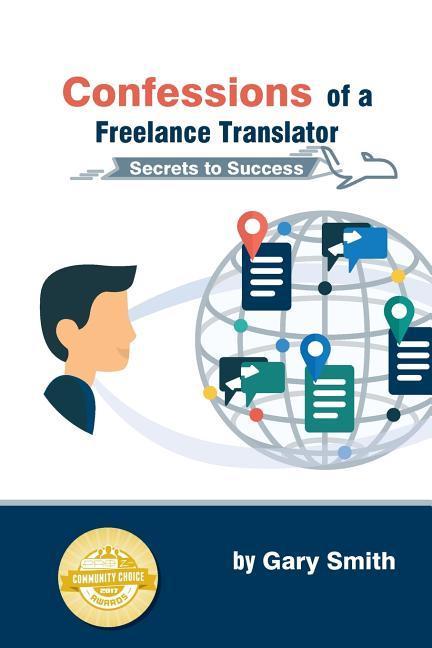 Confessions of a Freelance Translator