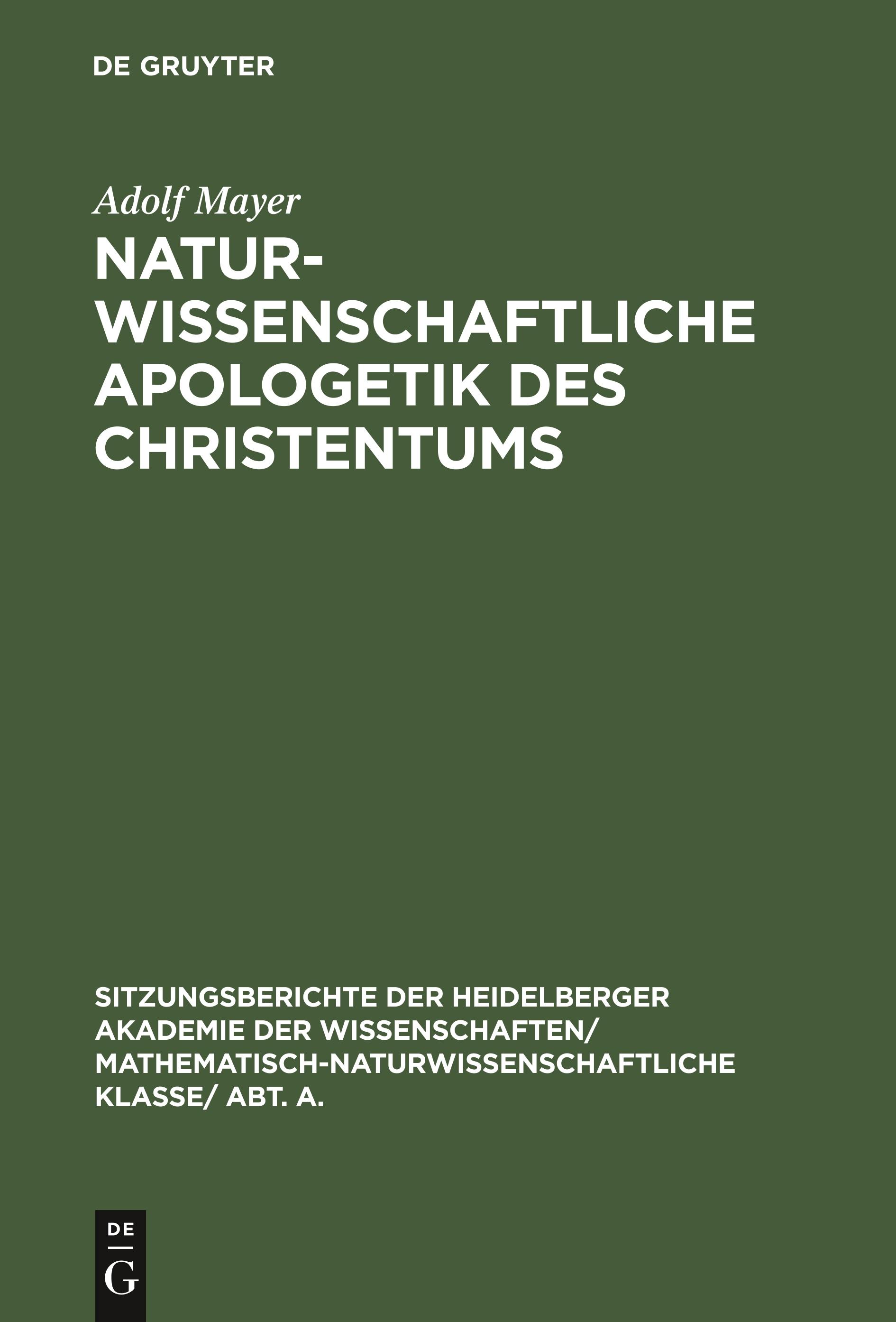 Naturwissenschaftliche Apologetik des Christentums