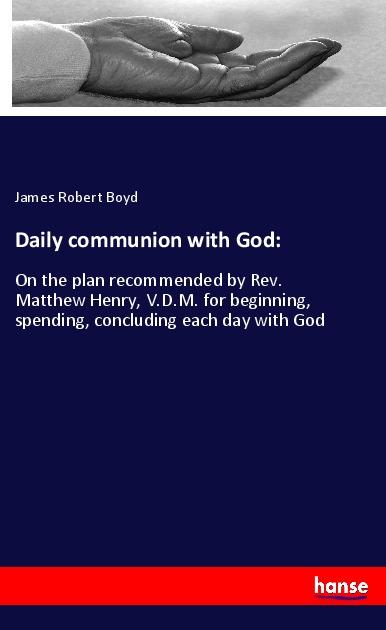 Daily communion with God: