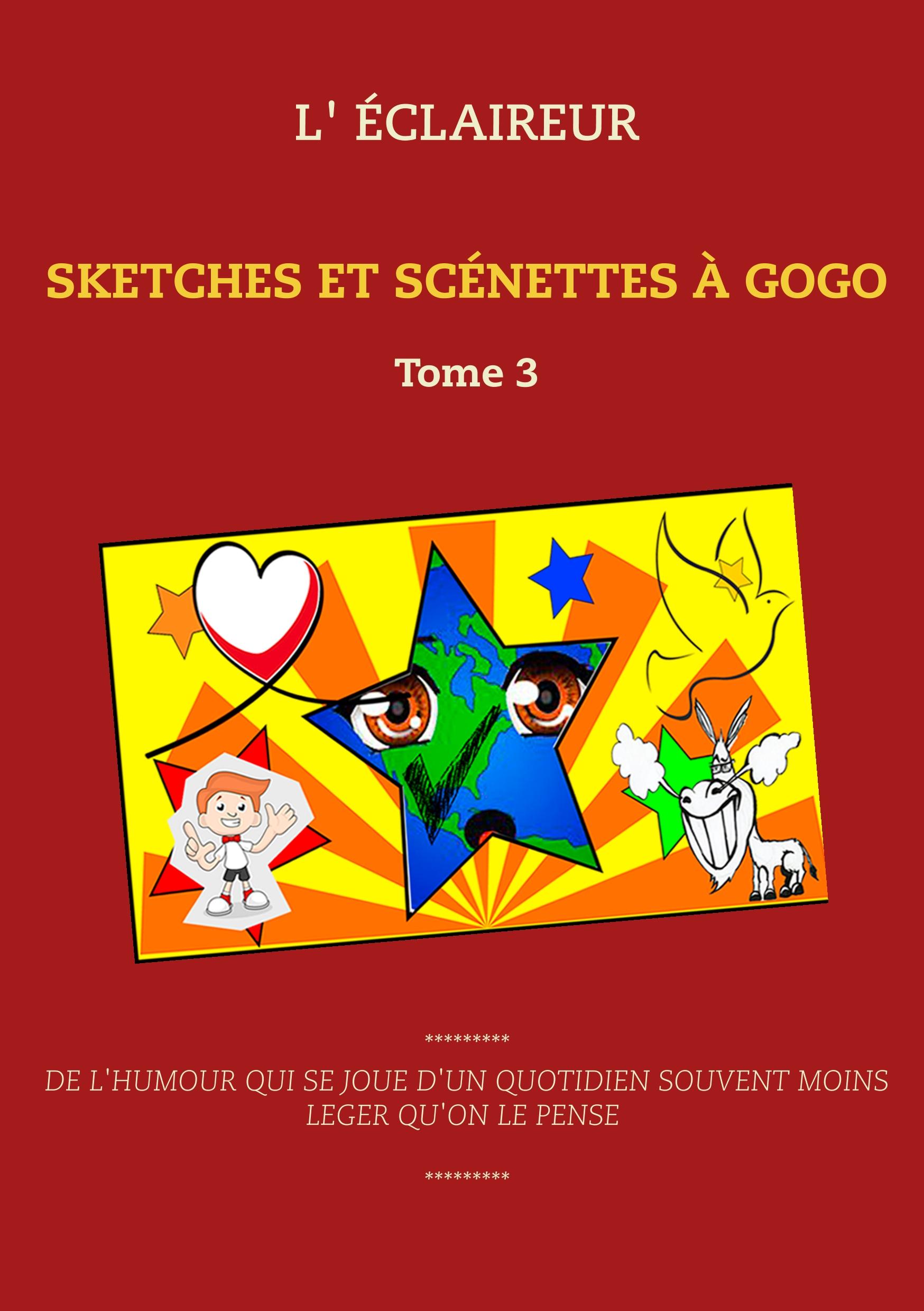 Sketches et scénettes à gogo