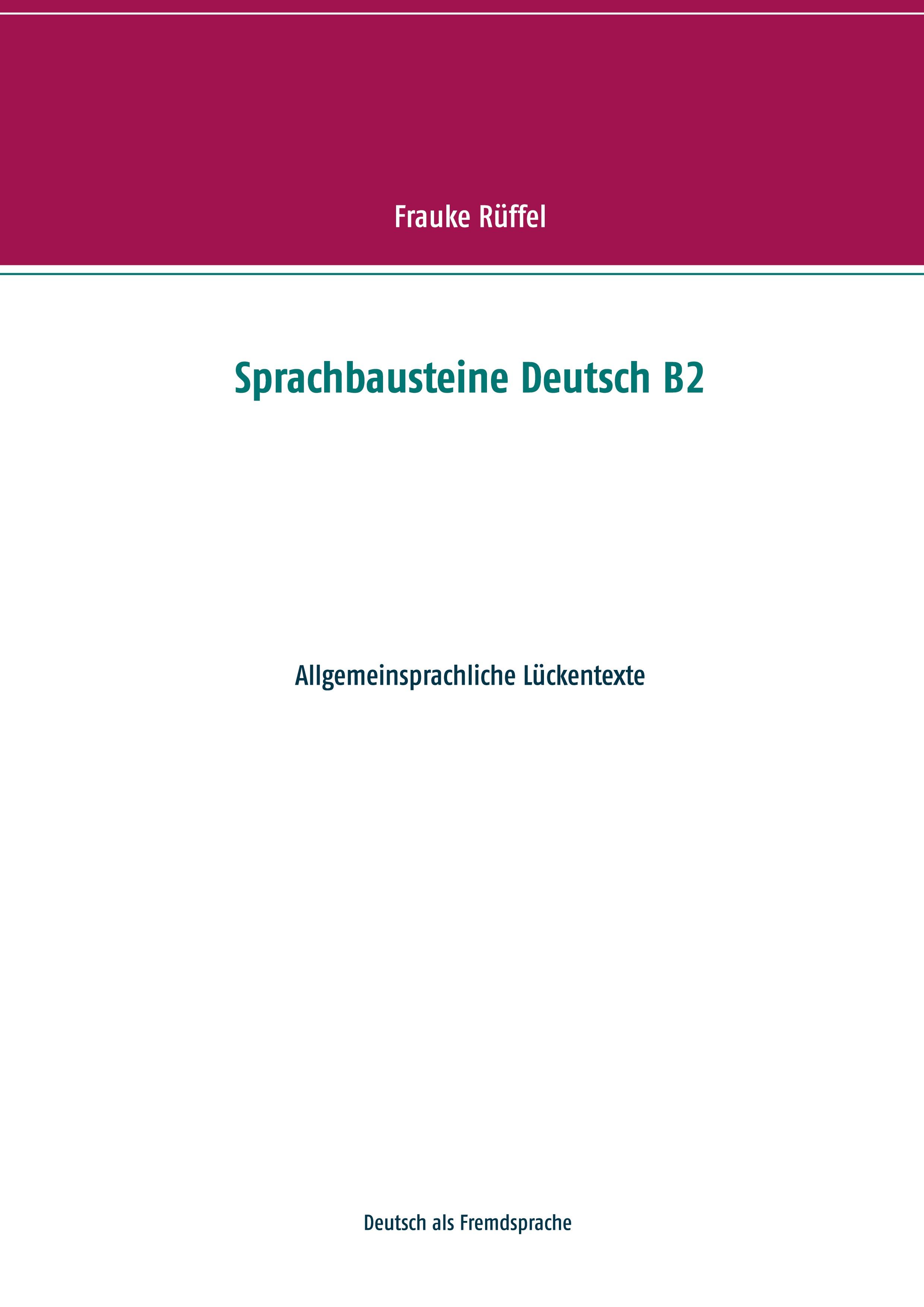 Sprachbausteine Deutsch B2