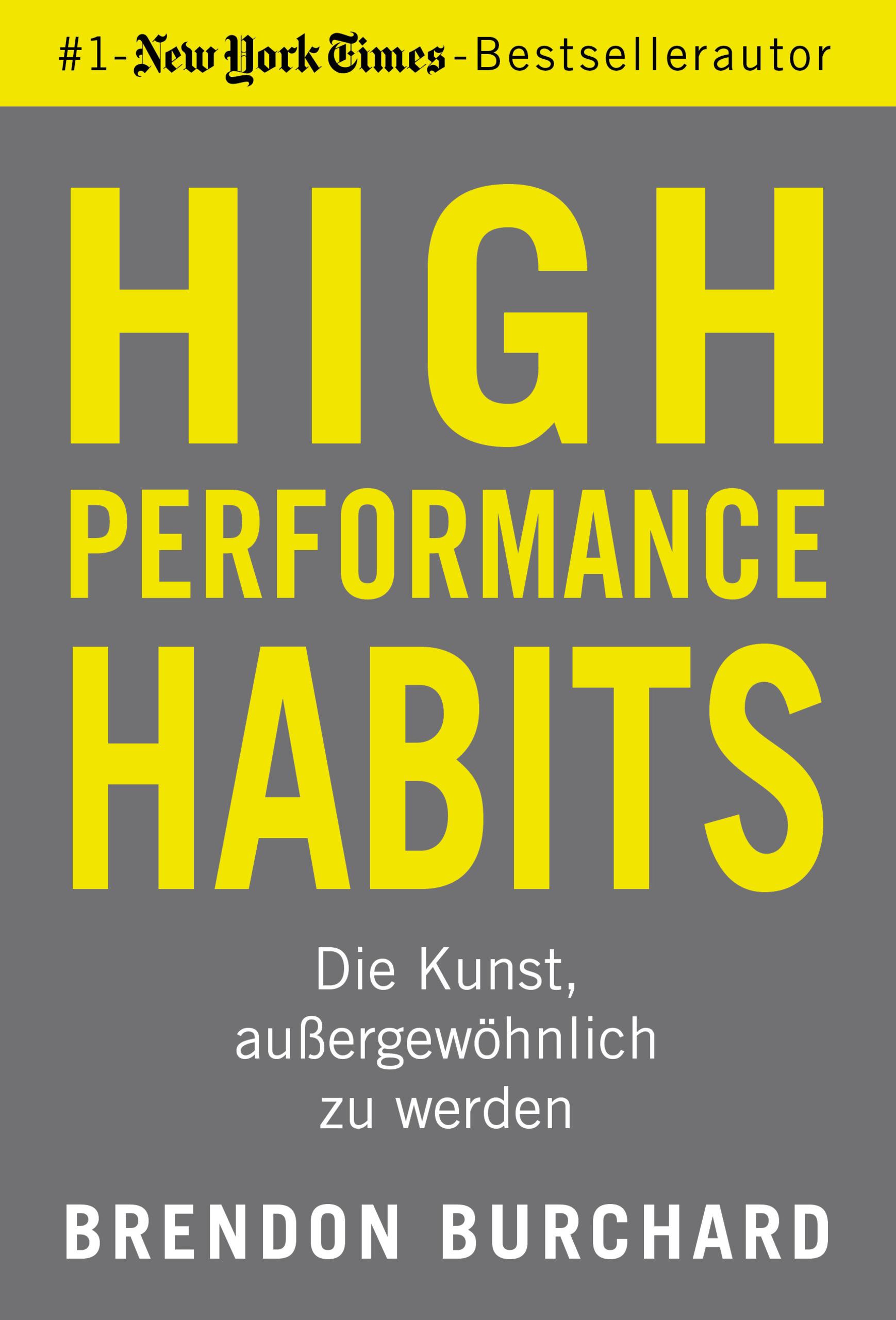 High Performance Habits